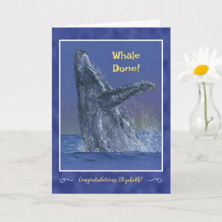 "Whale Done" Personalised Graduation Greeting Card
