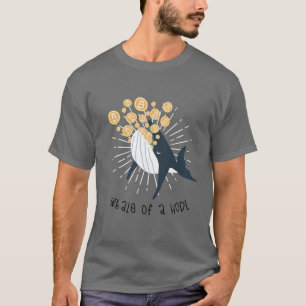 Whale eating Bitcoins HODL funny T-Shirt