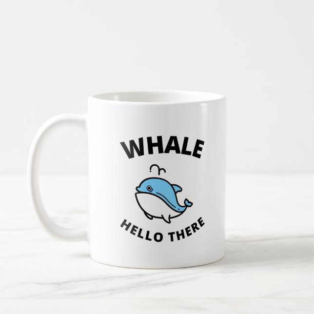 Whale hello there coffee mug (Left)