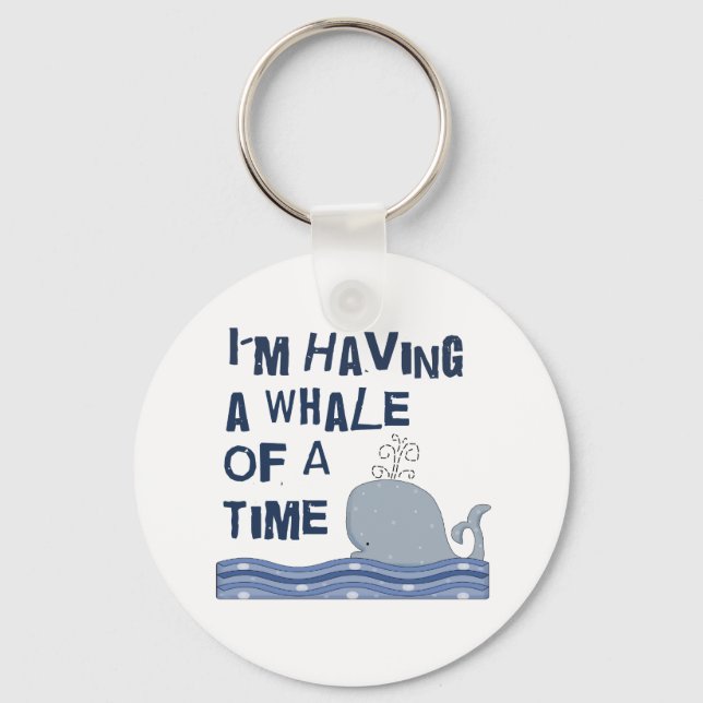 Whale of a Time Key Ring (Front)