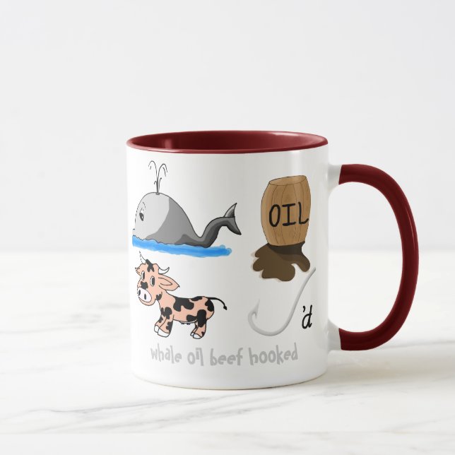 Whale Oil Beef Hooked fun slogan Mug (Right)