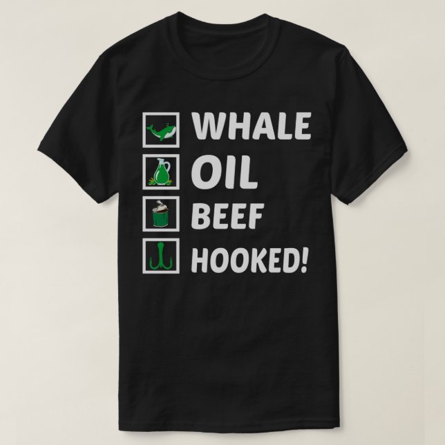Whale Oil Beef Hooked St Patricks Day  T-Shirt (Design Front)