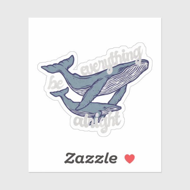 Whale Pun: Everything Whale be Alright (Sheet)
