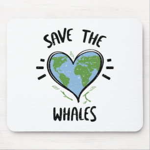 Whale Save The Whales Day Of Earth Sayings Mouse Pad