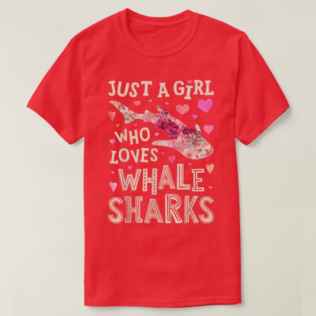 Whale Shark Just A Girl Who Loves Sea Animal Flowe T-Shirt (Design Front)