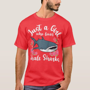 Whale Shark Just a Girl Who Loves Whale Sharks Rag T-Shirt