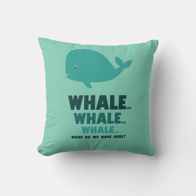 Whale, Whale, Whale... Cushion (Front)