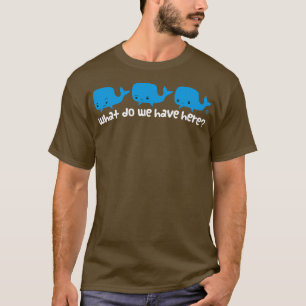 Whale Whale Whale Light Text T-Shirt