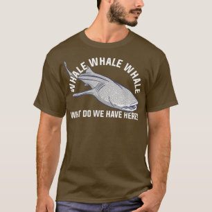 Whale What Do We Have Here Sharks Marine Biologist T-Shirt