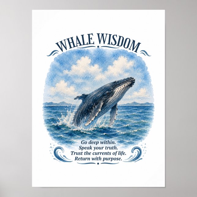 Whale Wisdom: Trust the Currents Poster (Front)