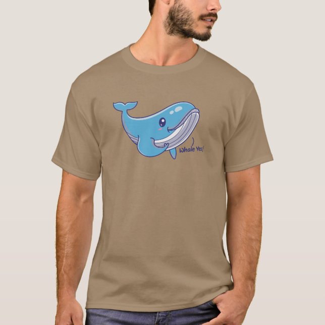 Whale Yes! Whale Of Approval T-Shirt (Front)