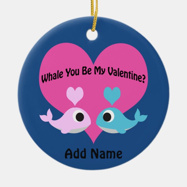Whale You Be My Valentine? Ceramic Tree Decoration (Front)