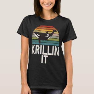 Whales Watch Dolphin Pottwhal  Saying Orca Whale   T-Shirt