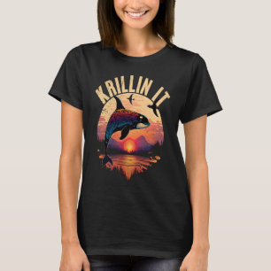 Whales Watch Dolphin Pottwhal Saying Orca Whale T-Shirt