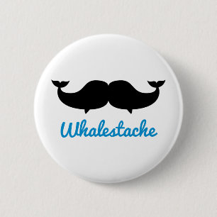Whalestache Moustache whales 6 Cm Round Badge