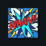 WHAM Fun Retro Comic Book Pop Art Canvas Print<br><div class="desc">A fun,  cool and trendy retro comic book pop art-inspired design that puts the wham,  zap,  pow into your day. The perfect gift for superheroes,  your friends,  family or as a treat to yourself. Designed by ComicBookPop© at www.zazzle.com/comicbookpop*</div>