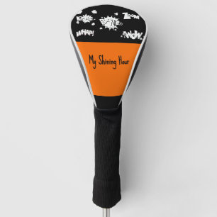 Whap! Bang! My Shining Hour Golf Head Cover