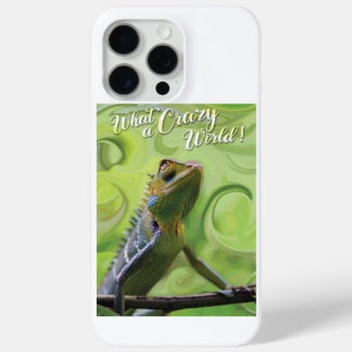 What a Crazy World - A special Lizard iPhone 15 Pro Max Case