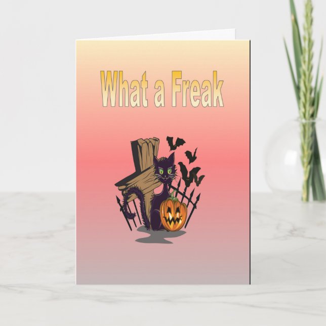 What a Freak Card (Front)