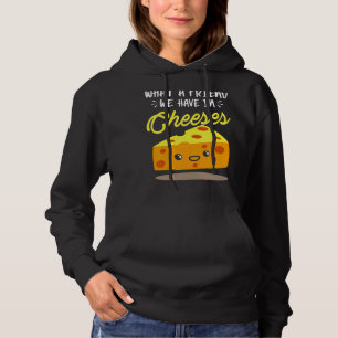 What A Friend We Have In Cheeses Cheese Pun Hoodie