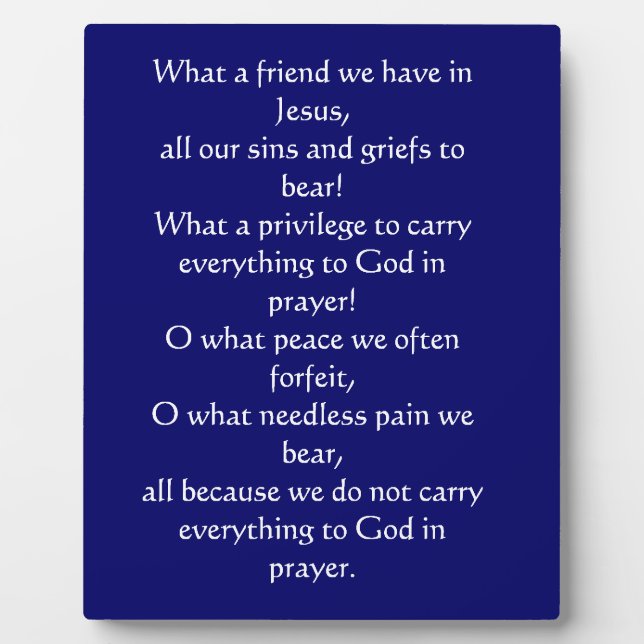 What a Friend We Have in Jesus Plaque (Front)