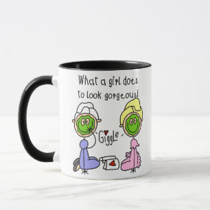 What A Girl Does To Look Gorgeous! Mug