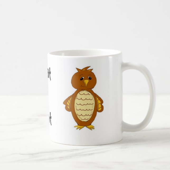 What A Hoot Coffee Mug (Right)