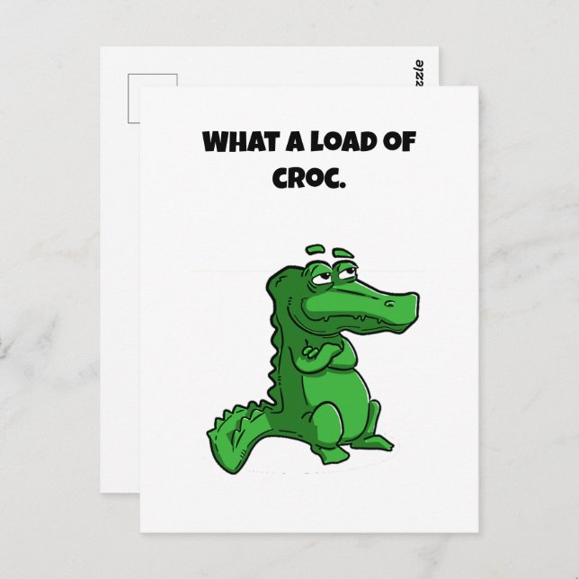 What a Load of Croc Funny Alligator Cartoon Postcard (Front/Back)