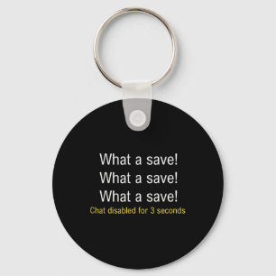 What A Save! Funny Car Soccer Gamer Meme  Key Ring