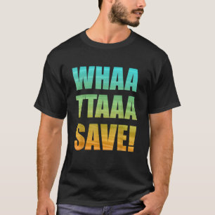What a save funny summer rocket soccer league T-Shirt