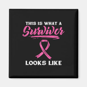 What A Survivor Looks Like Breast Cancer Awareness Magnet