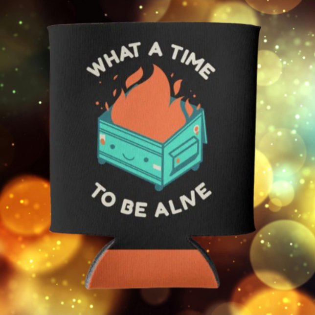 What a Time to Be Alive Can Cooler (Creator Uploaded)