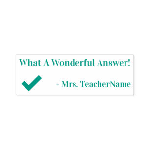 "What A Wonderful Answer!" Teacher Rubber Stamp