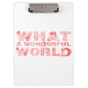 What A Wonderful World Clipboard