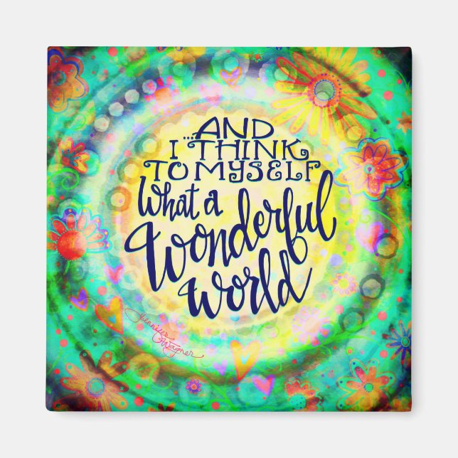 What a Wonderful World Magnet (Front)