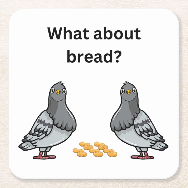 What about bread? square paper coaster (Front)