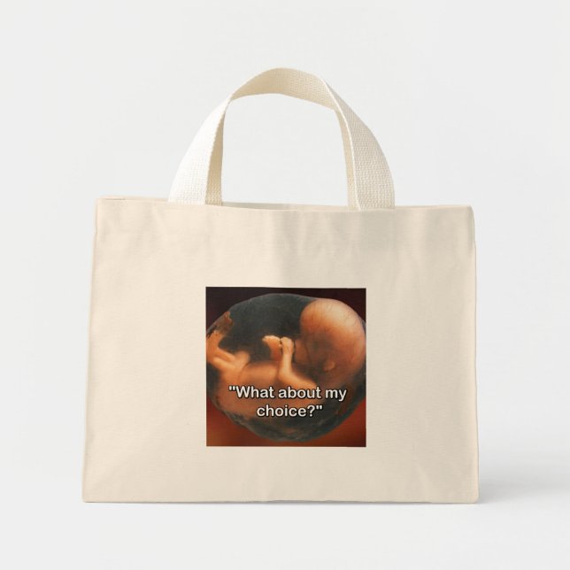 "What about my choice?" Mini Tote Bag (Front)