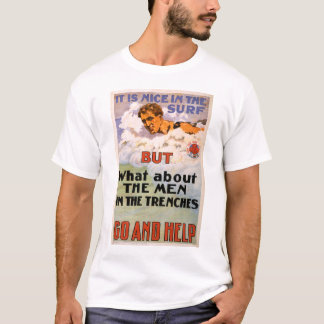 What About the Men in the Trenches T-Shirt
