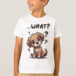 “…what?” Adorable Confused Cartoon Puppy T-Shirt