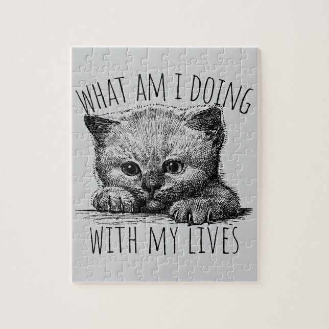 What Am I Doing With My Lives Cute Kitten Jigsaw Puzzle (Vertical)
