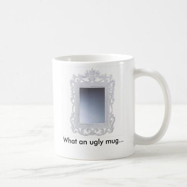 What an ugly mug... coffee mug (Right)