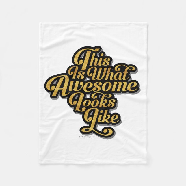 What Awesome Looks Like (DG) Fleece Blanket (Front)