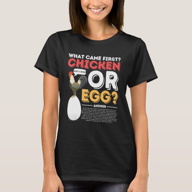 What Came First Chicken or Egg   Costume T-Shirt (Front)