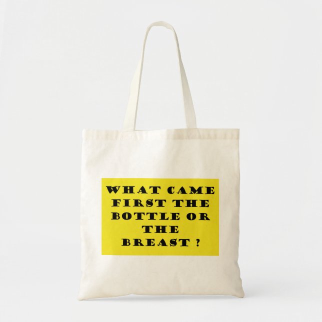 What came first tote bag (Front)