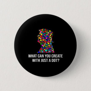 What Can You Create With Just A Dot Funny Trump Do 6 Cm Round Badge