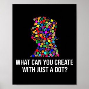 What Can You Create With Just A Dot Funny Trump Do Poster