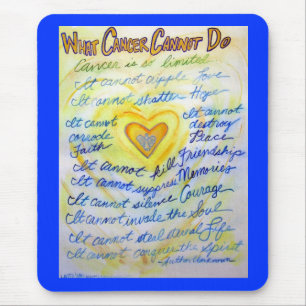 What Cancer Cannot Do Blue & Gold Text Mousepad