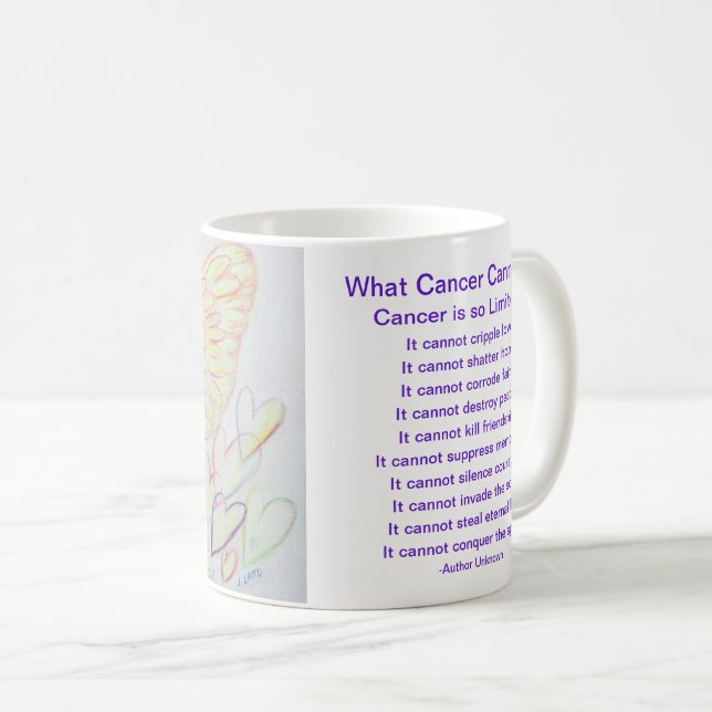 What Cancer Cannot Do Poem Angel Coffee Mug Cup (Front Right)