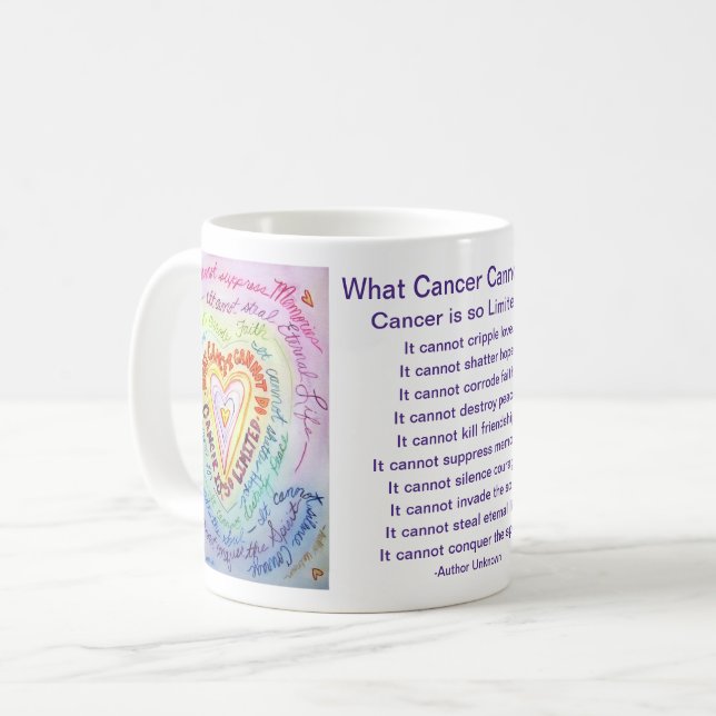 What Cancer Cannot Do Poem Art Coffee Cup Mug (Front Left)