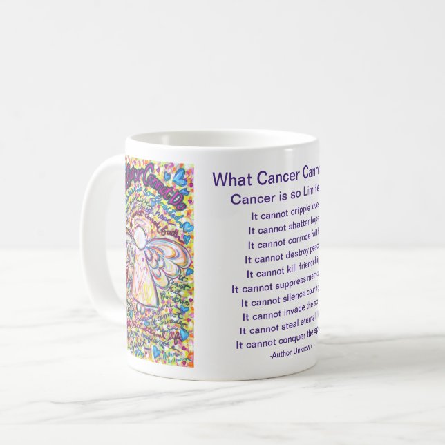 What Cancer Cannot Do Poem Art Coffee Mug Cup (Front Left)